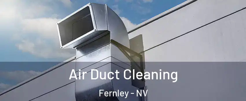  Air Duct Cleaning Fernley - NV
