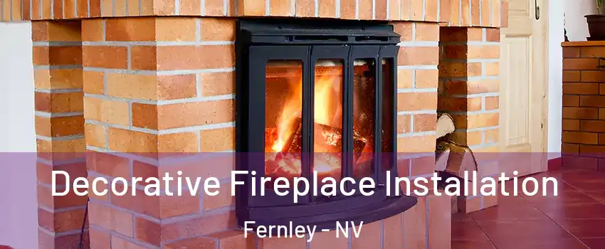  Decorative Fireplace Installation Fernley - NV