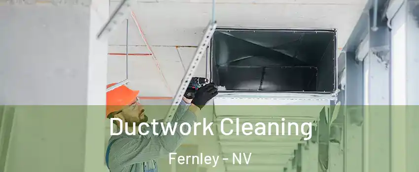  Ductwork Cleaning Fernley - NV