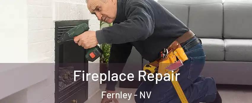  Fireplace Repair Fernley - NV