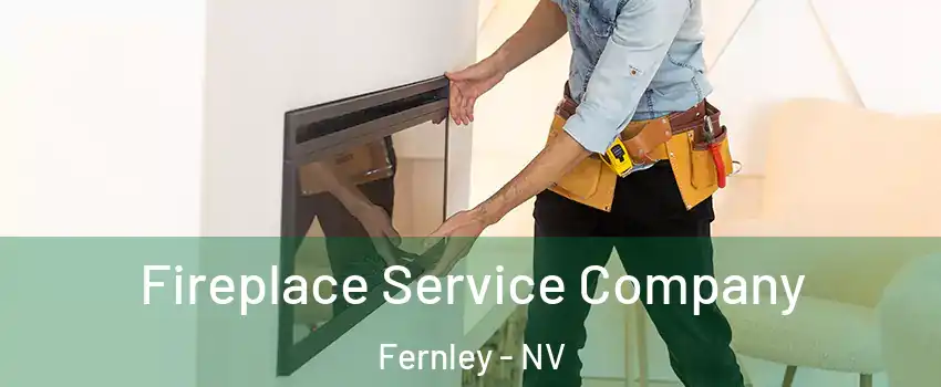  Fireplace Service Company Fernley - NV