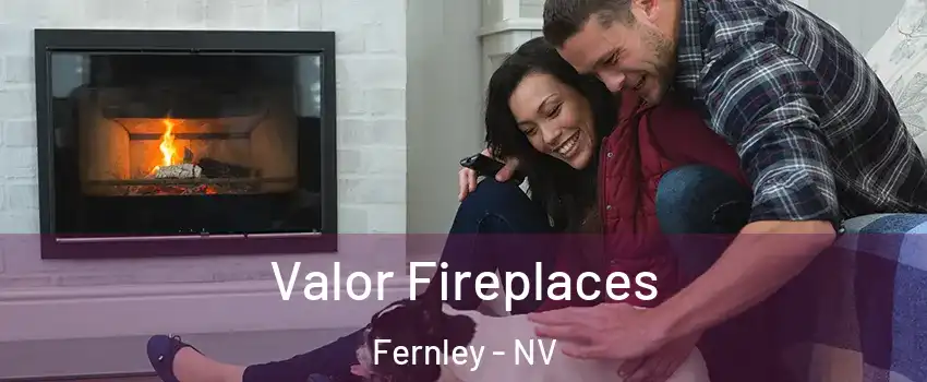  Valor Fireplaces Fernley - NV